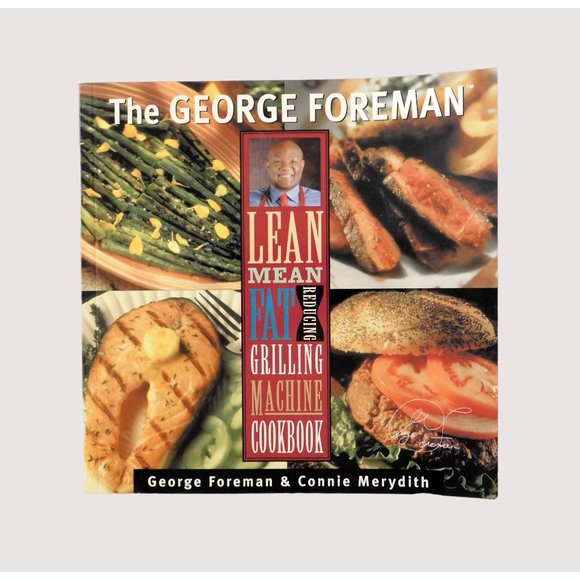 George Foreman Lean Mean Fat Reducing Grilling Machine Cookbook 2000 Trade PB - Picture 1 of 4